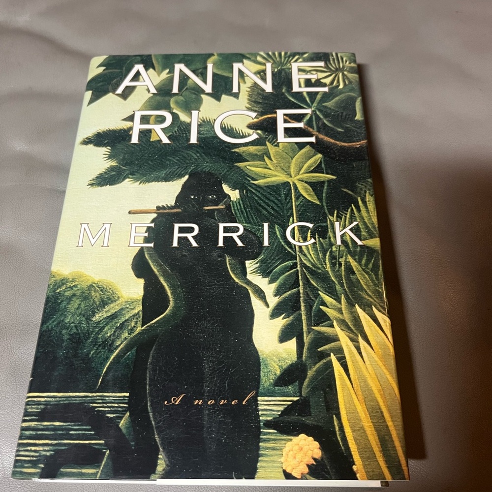 Anne Rice 'Merrick' Novel 2000 First Edition Hardcover